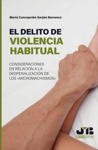 El delito de violencia habitual