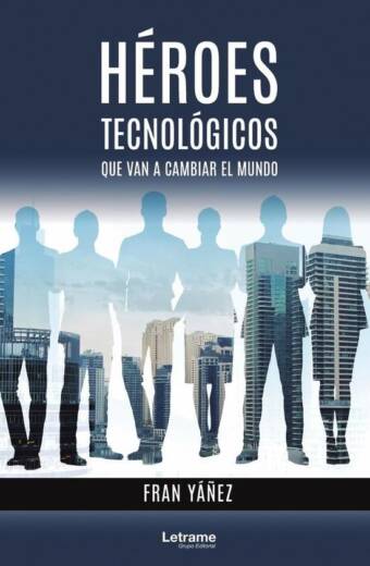 Héroes tecnológicos