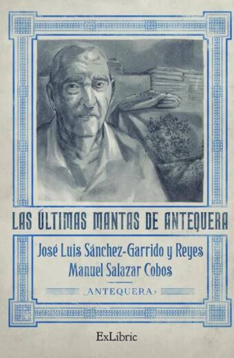 Las últimas mantas de Antequera