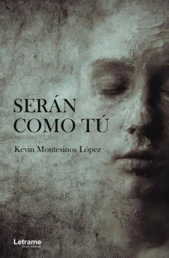 Serán como tú