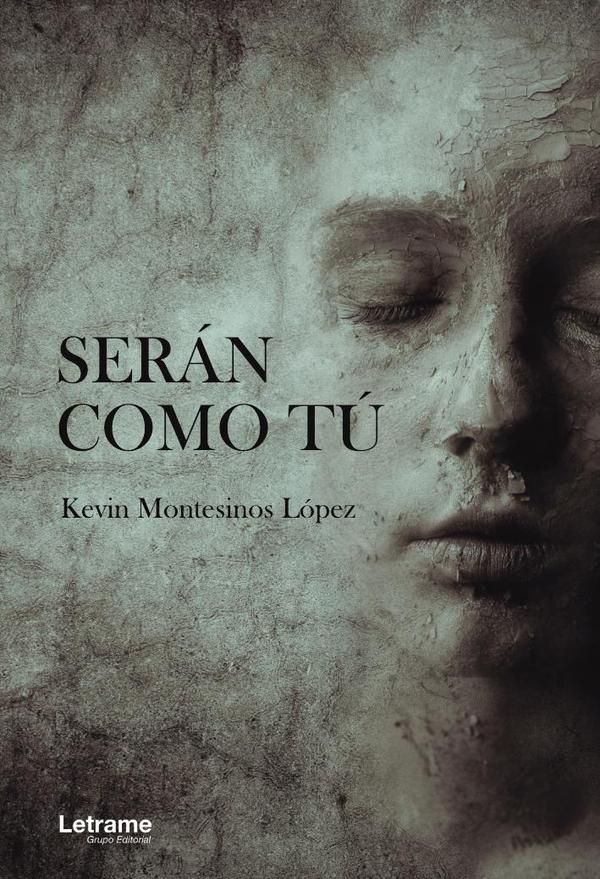 Serán como tú