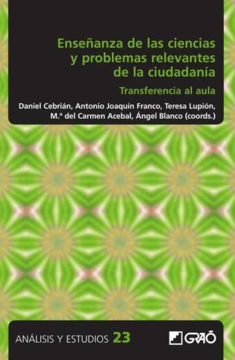 Enseñanza de las ciencias y problemas relevantes de la ciudadanía