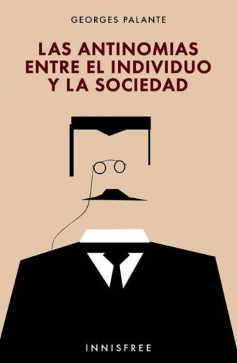 Las antinomias entre el individuo y la sociedad