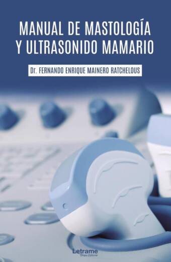 Manual de mastología y ultrasonido mamario