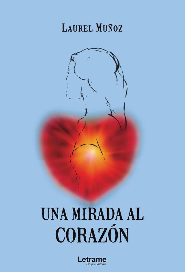 Una mirada al corazón