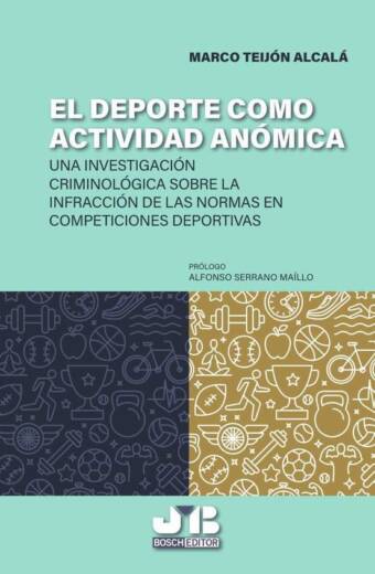 El deporte como actividad anómica