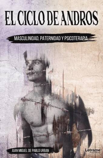 El ciclo de Andros: masculinidad, paternidad y psicoterapia