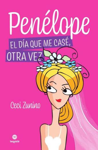 Penélope. El día que me casé, otra vez