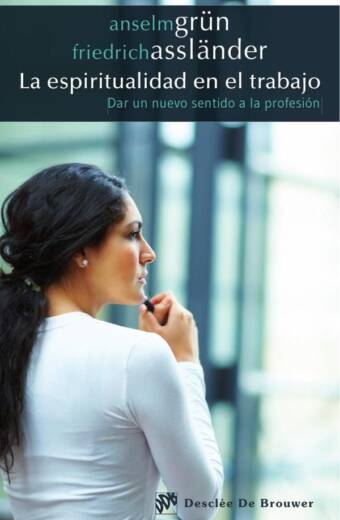La espiritualidad en el trabajo