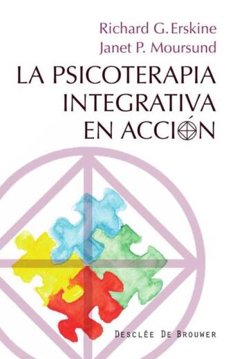 La Psicoterapia Integrativa en acción