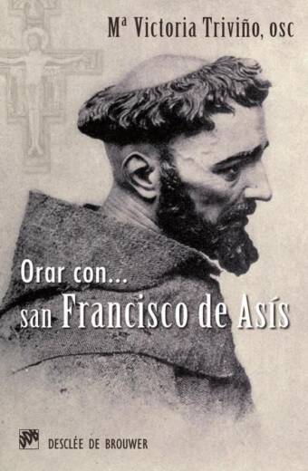 Orar con San Francisco de Asís