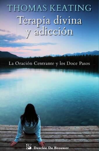 Terapia divina y adicción