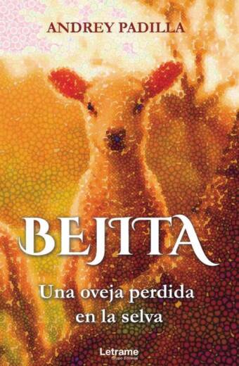 Bejita. Una oveja perdida en la selva