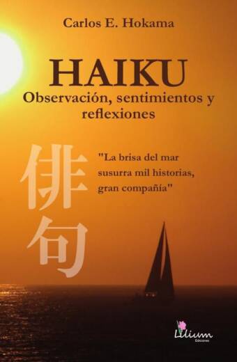 Haiku : observación, sentimientos y reflexiones
