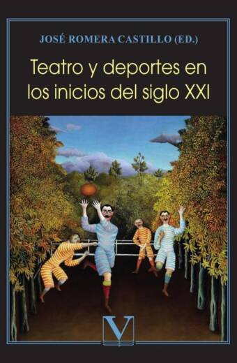 Teatro y deportes en los inicios del siglo XXI