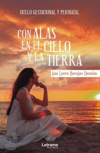 Con alas en el cielo y la tierra. Duelo gestacional y perinatal
