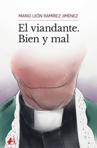 El viandante. Bien y mal