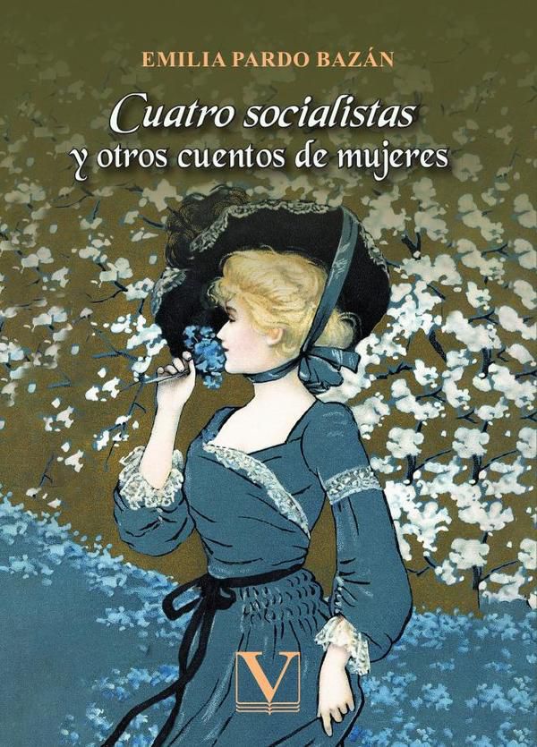 Cuatro socialistas y otros cuentos de mujeres