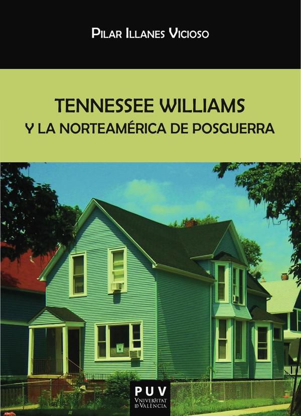 Tennessee Williams y la norteamérica de posguerra