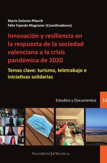 Innovación y resiliencia en la respuesta de la sociedad valenciana a la crisis pandémica de 2020