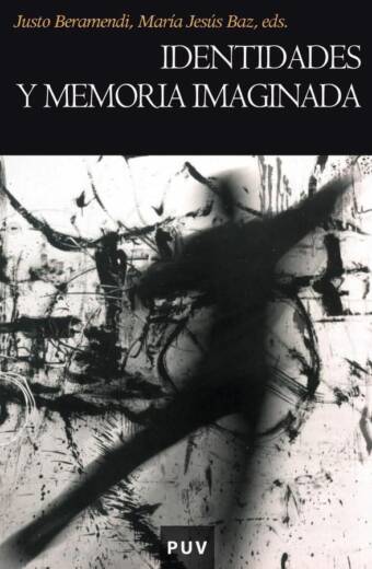 Identidades y memoria imaginada