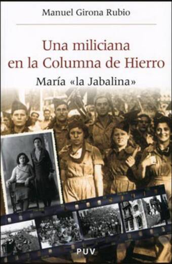 Una miliciana en la Columna de Hierro