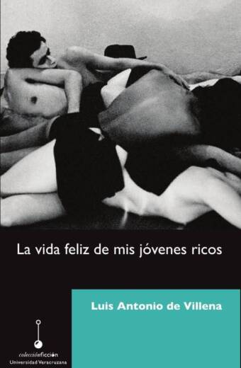 La vida feliz de mis jóvenes ricos