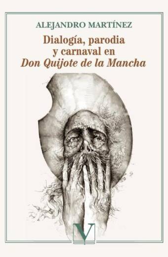 Dialogía, parodia y carnaval en Don Quijote de la Mancha