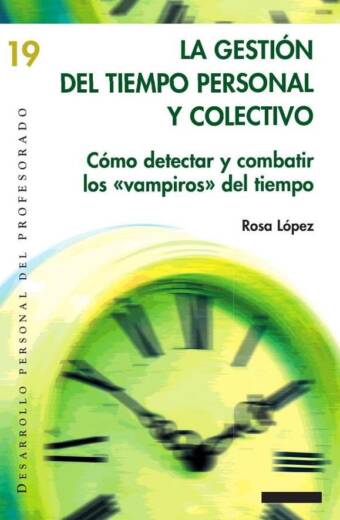La gestión del tiempo personal y colectivo