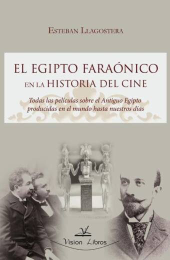 El Egipto faraónico en la historia del cine