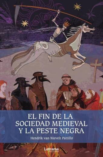 El fin de la sociedad medieval y la peste negra