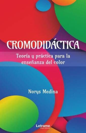 Cromodidáctica. Teoría y práctica para la enseñanza del color