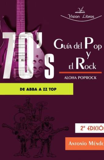 Guía del Pop y el Rock 70s. Aloha Poprock