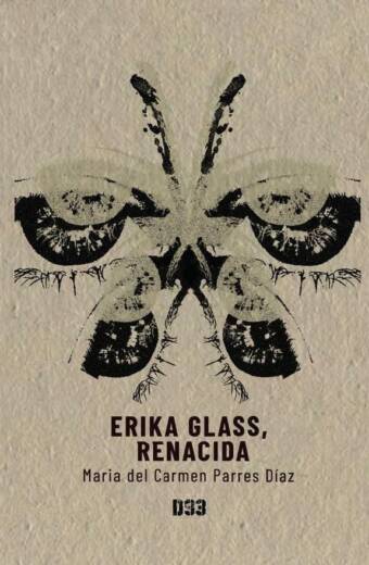 Erika Glass, renacida