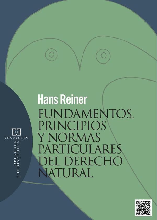 Fundamentos, principios y normas particulares del derecho natural