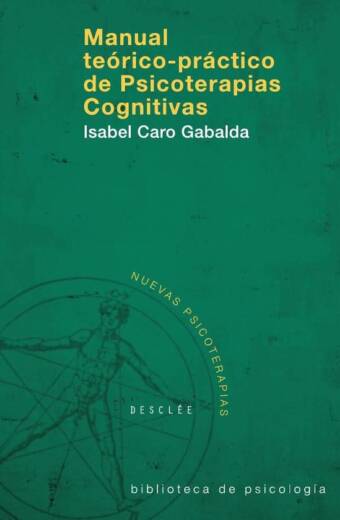 Manual teórico-práctico de psicoterapias cognitivas