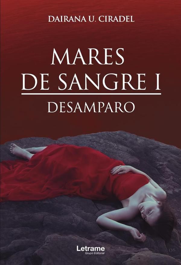 Mares de sangre I. Desamparo