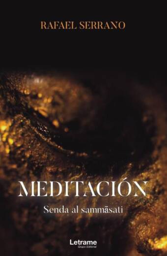 Meditación. Senda al sammasati