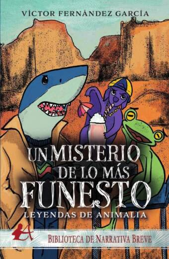 Leyendas de animalia. Un misterio de lo más funesto