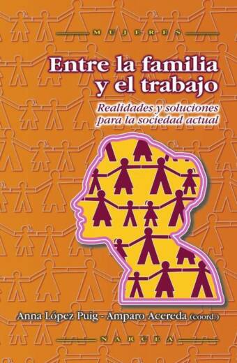 Entre la familia y el trabajo