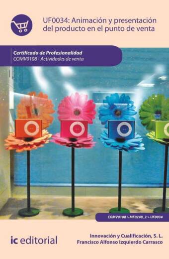 Animación y presentación del producto en el punto de venta. COMV0108 - Actividades de venta