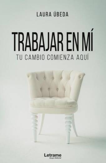 Trabajar en mí. Tu cambio comienza aquí
