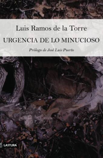 Urgencia de lo minucioso