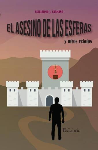 El asesino de las esferas y otros relatos