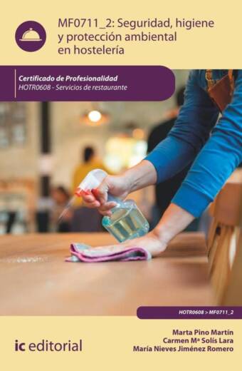 Seguridad e higiene y protección ambiental en hostelería. HOTR0608 - Servicios de Restaurante