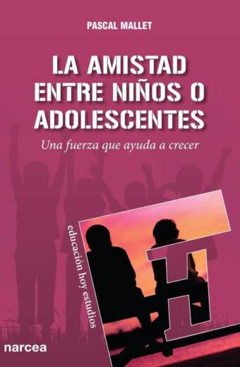 La amistad entre niños o adolescentes