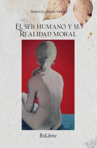 El ser humano y su realidad moral