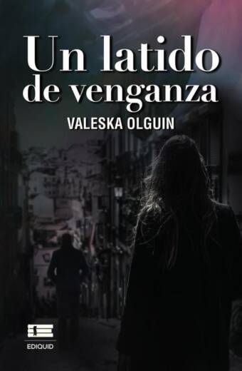 Un latido de venganza