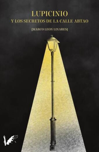 Lupicinio y los secretos de la calle Abtao