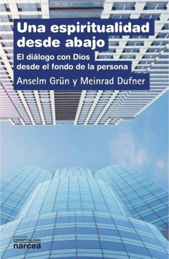 Una espiritualidad desde abajo